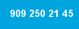 909 250 21 45 909 250 21 45